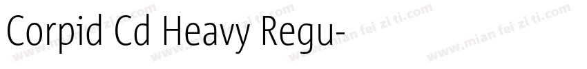 Corpid Cd Heavy Regu字体转换